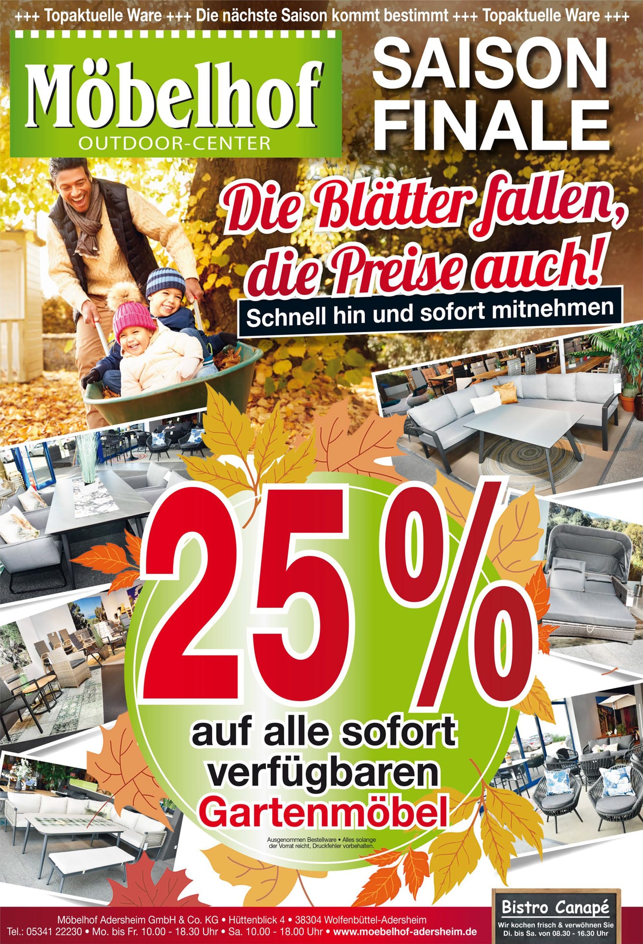 OUTDOOR-CENTER Saison Finale 25% auf alle sofort verfügbaren Gartenmöbel